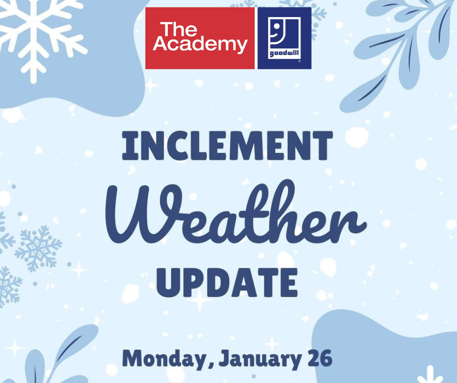 Inclement weather update!