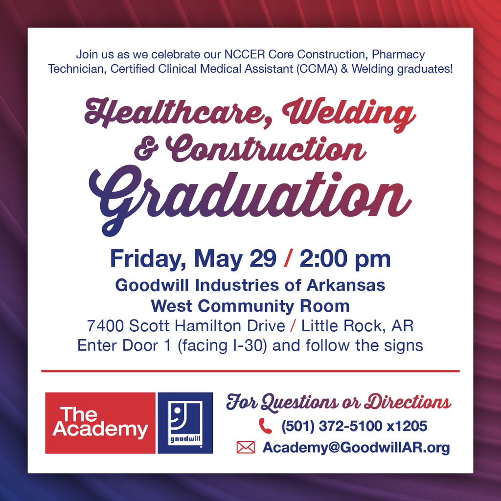 Goodwill Academy graduation flyer. 