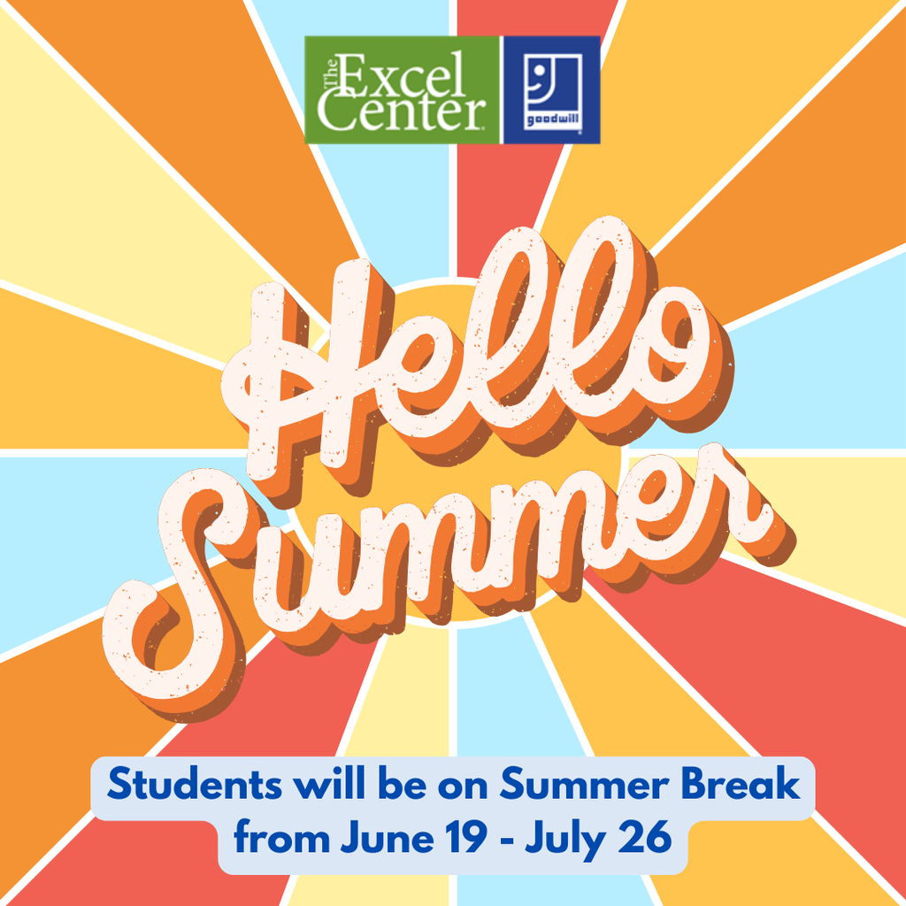 Students will be on break from June 19 - July 26