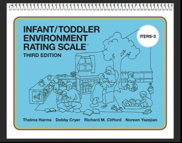 Blue spiral workbook cover entitled "Infant/Toddler Environment Rating Scale Third Edition" (ITERS-3) Illustration depicts children being played with