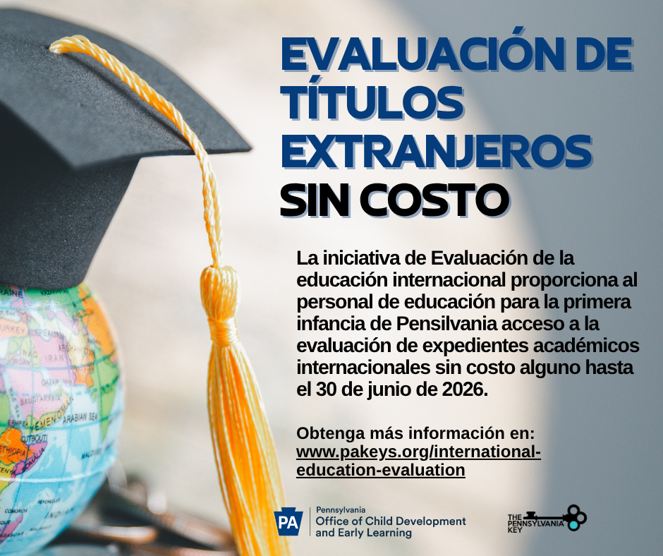 A graphic displays a graduation cap, a globe, and text in Spanish. Text reads "Evaluación de Títulos Extranjeros Sin Costo."