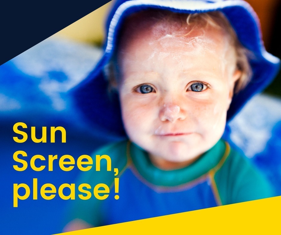 A young child with a blue hat sits with their eyes closed. Text reads "Sun Screen, please!"