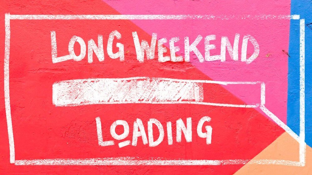 long weekend
