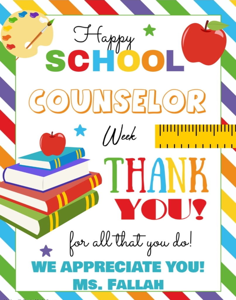 HAPPY SCHOOL COUNSELOR'S WEEK!