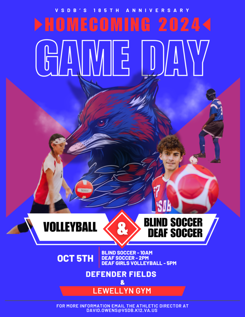 Poster for Homecoming 2024 featuring volleyball, blind soccer, and deaf soccer, with a fox graphic and athlete images.