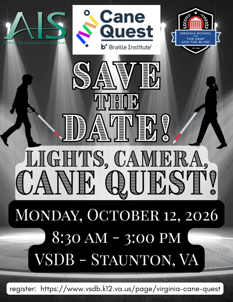 Cane quest flyer. primarily balck and wite with a stage/movie theme. stage lights shine on the words "Lights, Camera, Cane Quest. Monday, Oct 12, 2026. 8:30 am - 3:00 pm. VSDB - Staunton, VA."