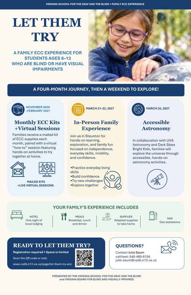 flyer advertising event. details include - for Blind/VI kids ages 8-13, monthly kits and virtual sessions, in person family experience on March 21, accessible astronomy March 22. hotel, meals, supplies, and gas assistance included.
