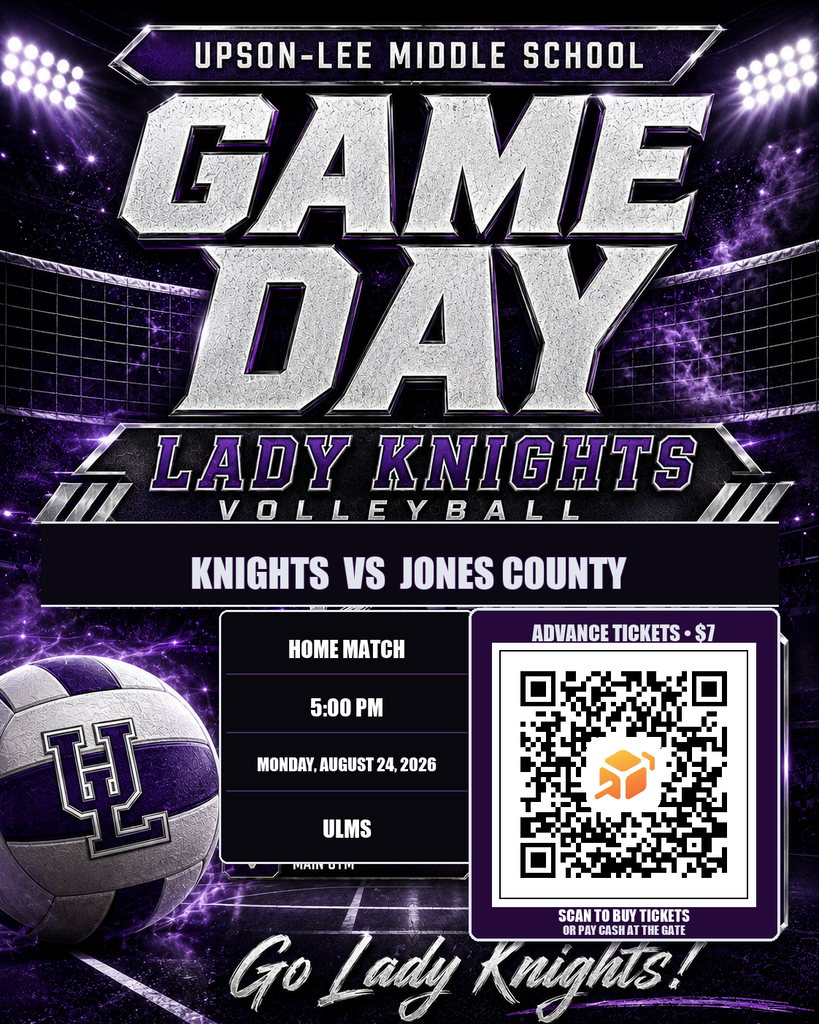 ULMS Volleyball Game Day flyer: Knights vs Jones County, Monday, August 24, 2026, 5:00 PM, ULMS. Home-game ticket QR code included; advance tickets are $7 and cash is accepted at the gate.