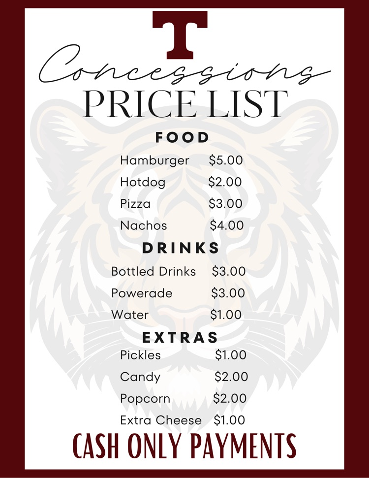 THS football concessions list - come hungry! Only cash will be accepted.