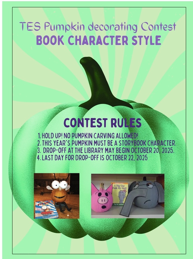 TES Pumpkin Decorating Contest. Deadline is Oct. 22.