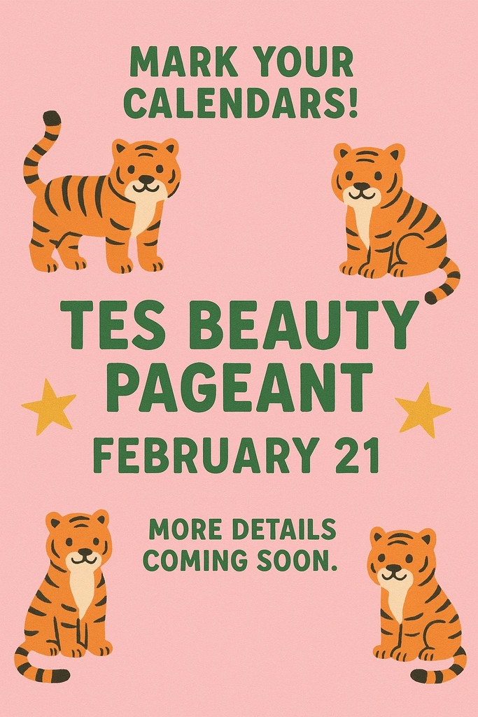 TES Beauty Pageant Feb. 21, 2026 in the Thomasville Civic Center. More details coming soon.