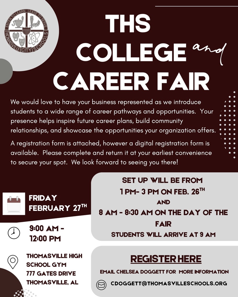 THS College and Career Fair, 9 a.m. to noon on Friday, Feb. 27 in the school gym.