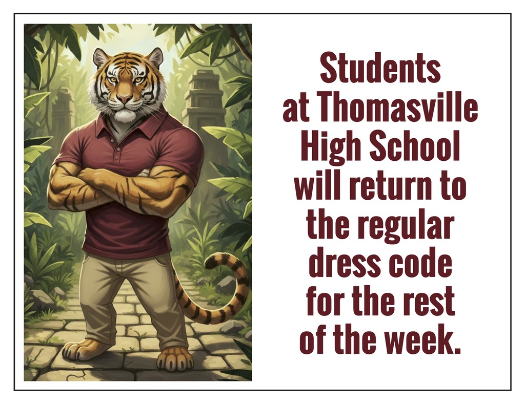 Students at Thomasville High School will return to the regular dress code for the rest of the week.