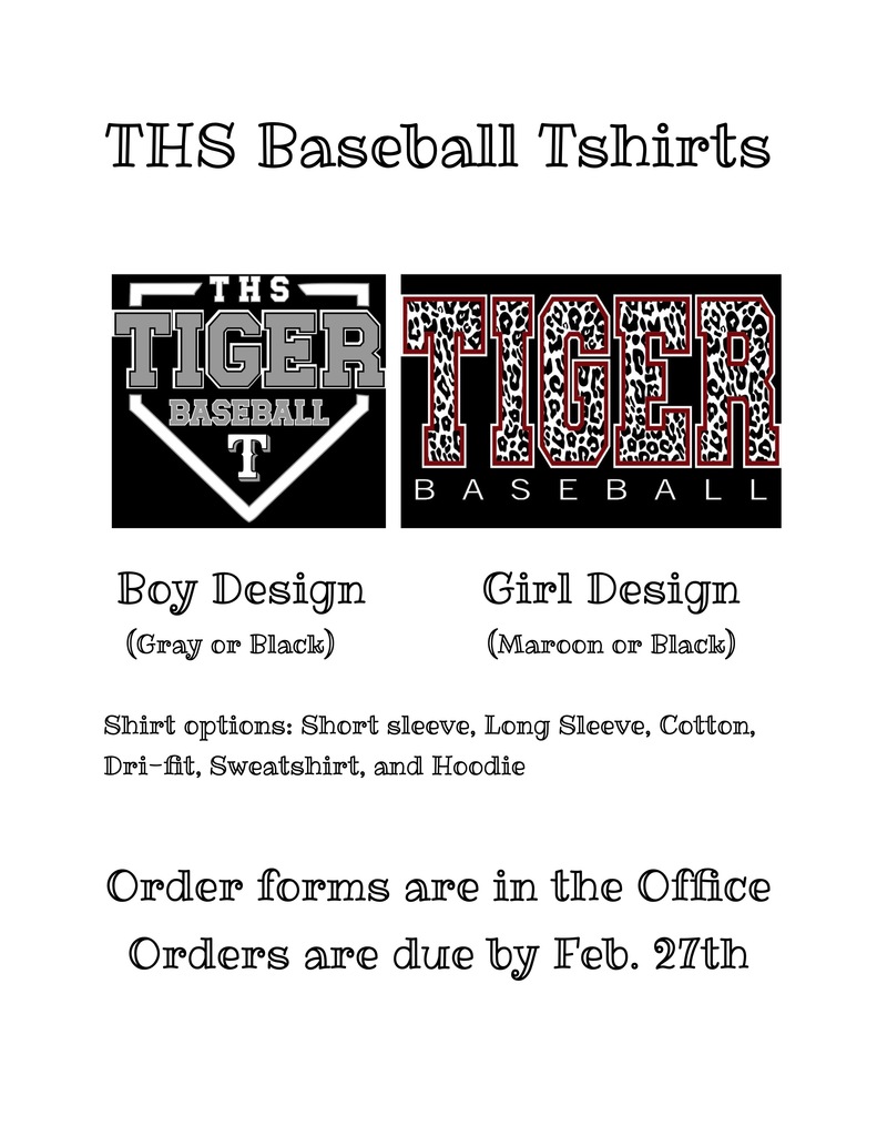 THS Baseball T-shirts for sale. Orders due Feb. 27.