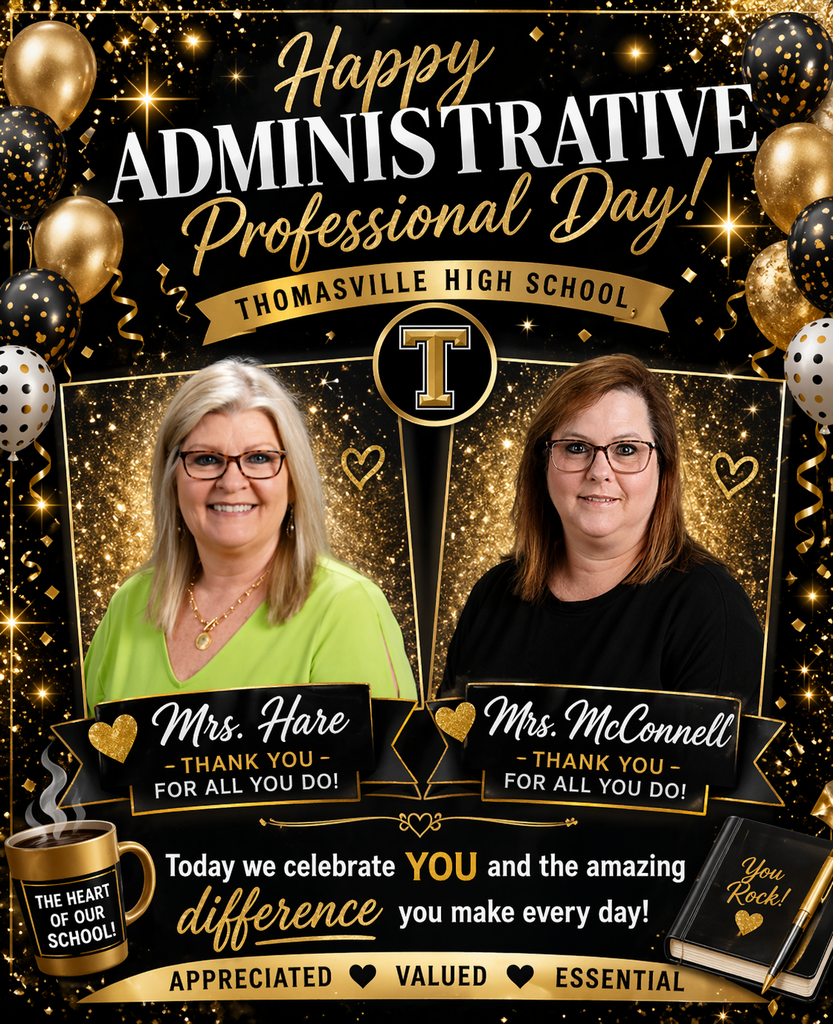 THS recognizes Mrs. Hare and Mrs. McConnell for Administrative Professional Day.