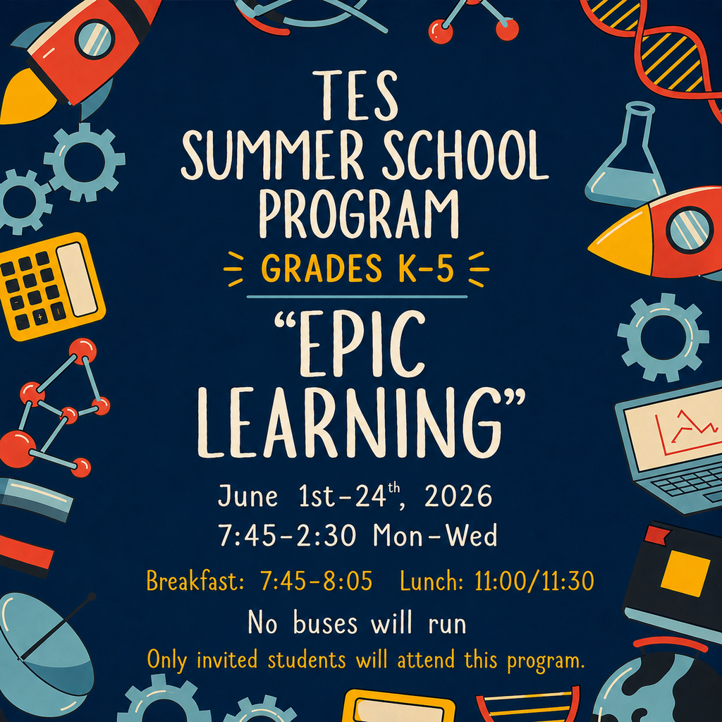 TES Summer School Program, June 1-24. Only invited students will attend this program.