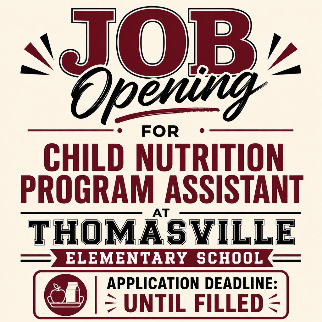 Job opening for Child Nutrition Program Assistant at Thomasville Elementary School.