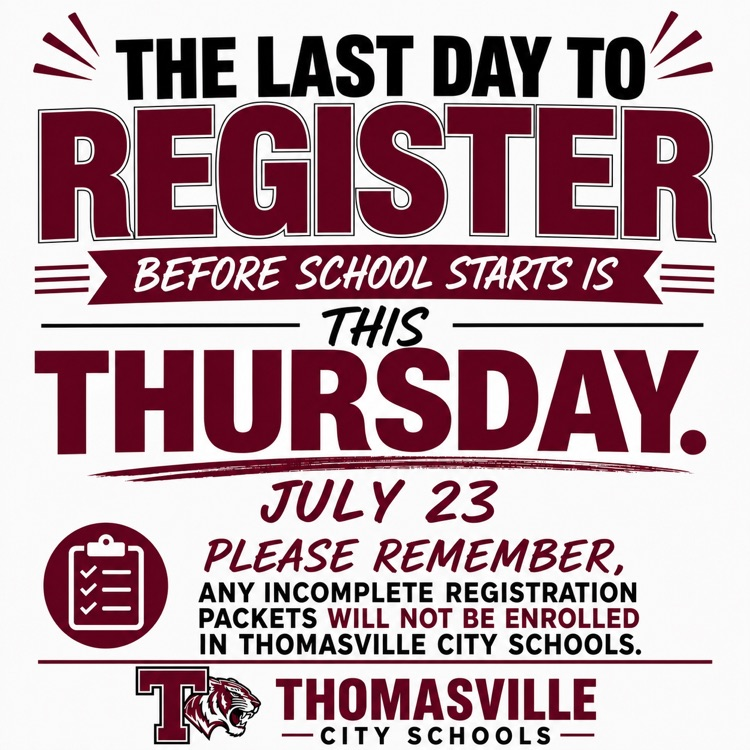 Thursday is last day to register before opening school day.