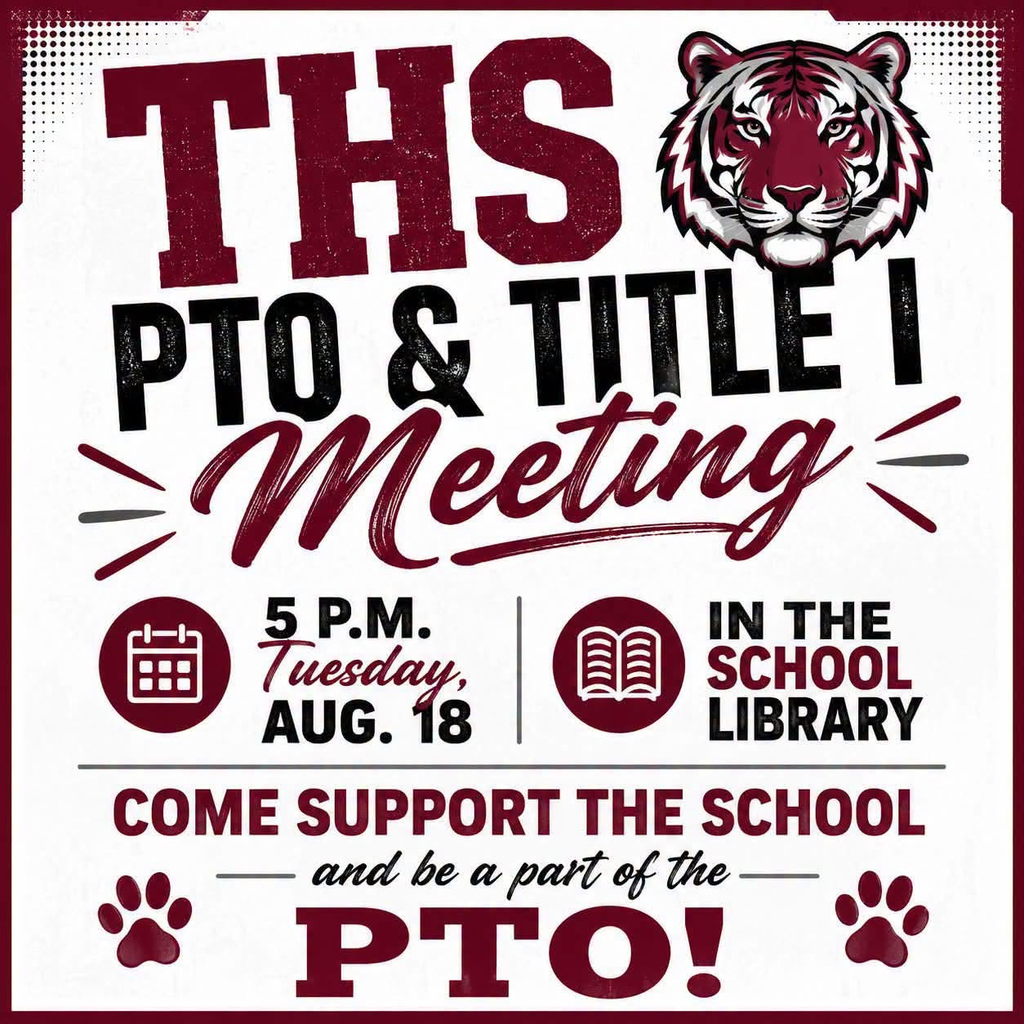 THS PTO and Title I meeting, today, Aug. 18, at 5 p.m. in the school library.