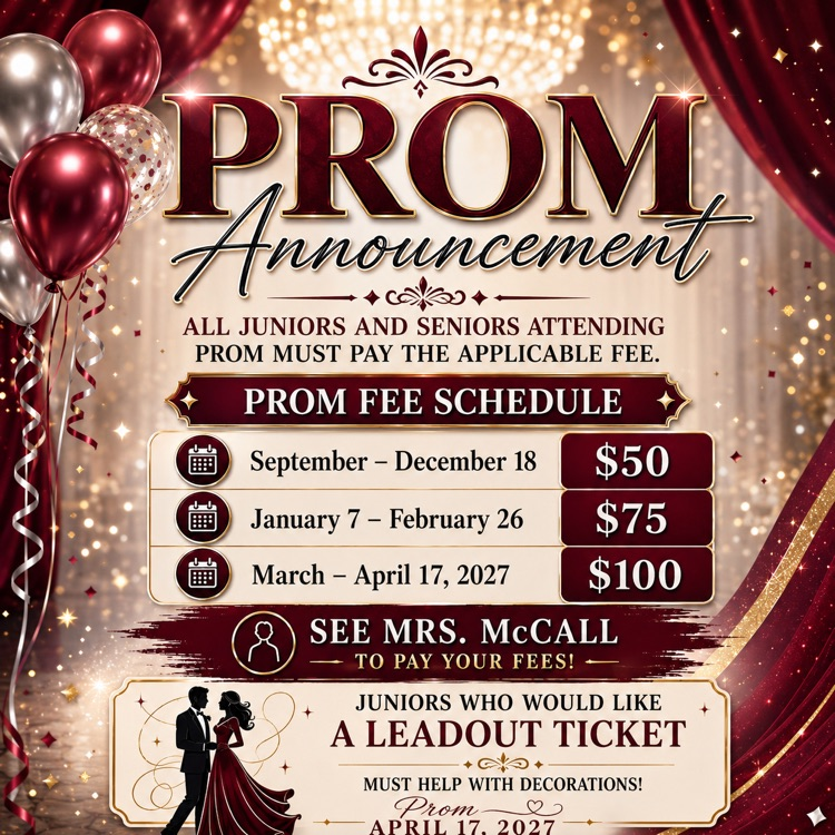 THS Prom will be April 17, 2027. Fee is $50 through Dec. 18