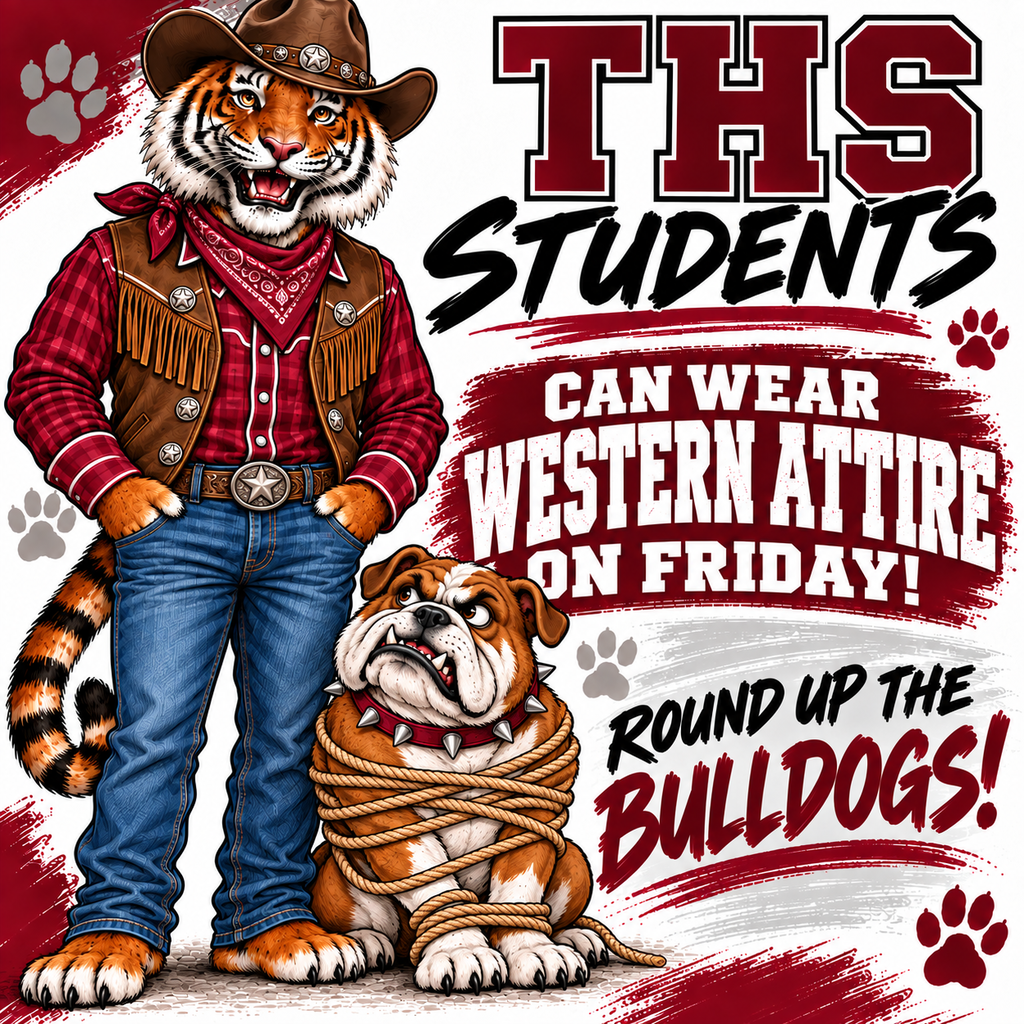 THS students can wear Western attire on Friday.