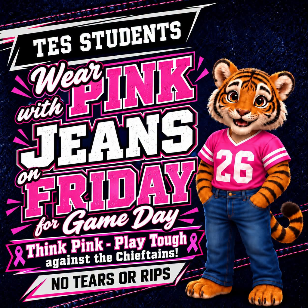 TES students can wear Pink with jeans on Friday.