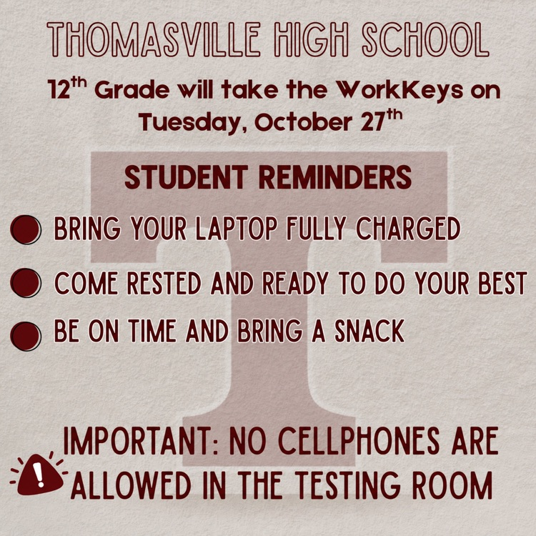 THS seniors will take WorkKeys on Oct. 27.