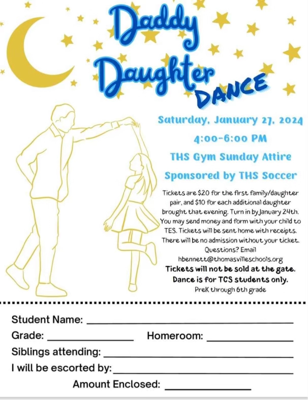 Daddy Daughter Dance, 4 to 6 p.m. on Jan. 27 in the THS gym.