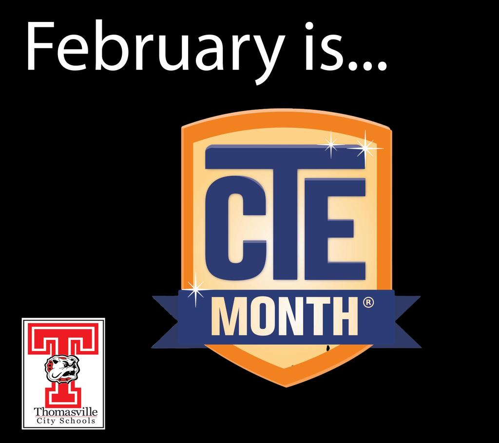 February is CTE Month