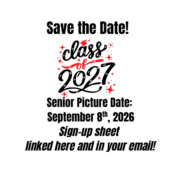 Senior picture date is September 8th. Sign-up sheet linked here and in email.