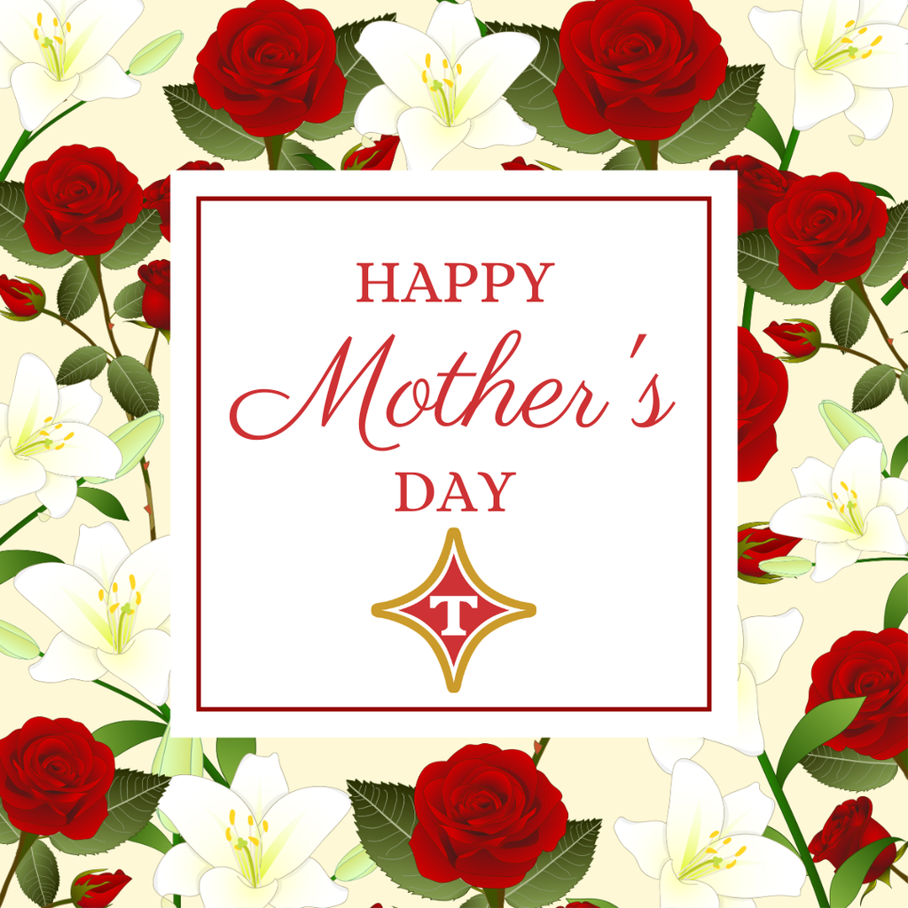 TCS Happy Mother's Day!