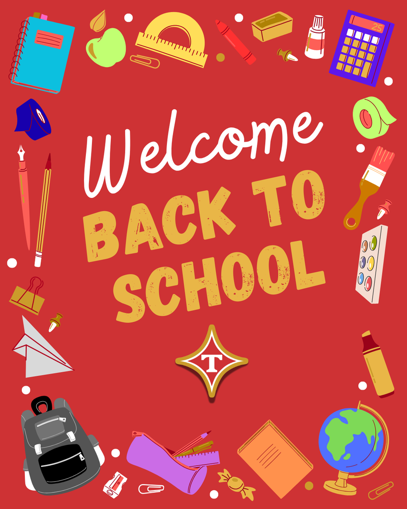 Welcome back, TCS Students - 2026 -2027