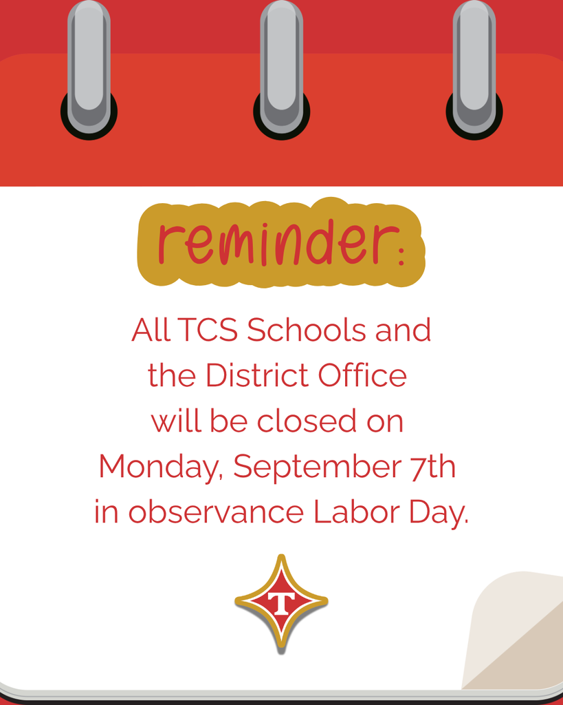 TCS Labor Day Reminder 