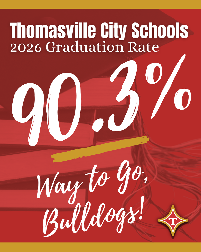 Poster shows the 2026 graduation rate for Thomasville City Schools. Large text displays "90.3%". Logo at bottom right.