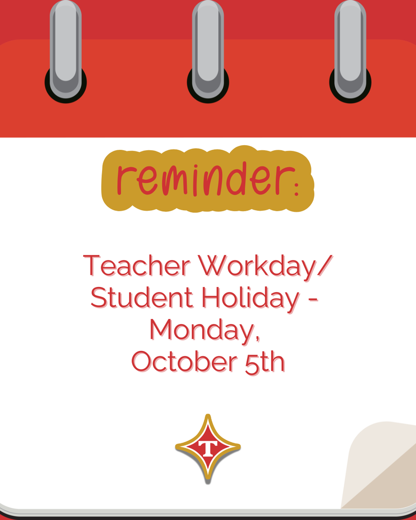 Calendar with red border shows the words "reminder" and "Teacher Workday/Student Holiday - Monday, October 5th".