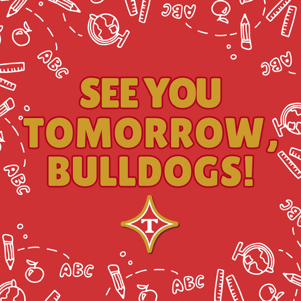 Red background with white and yellow school-themed icons. Centered text reads "SEE YOU TOMORROW, BULLDOGS!" A yellow star-like icon sits in the center.