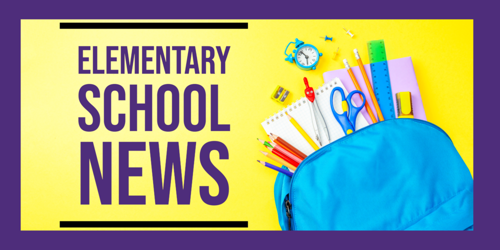 Elementary School News