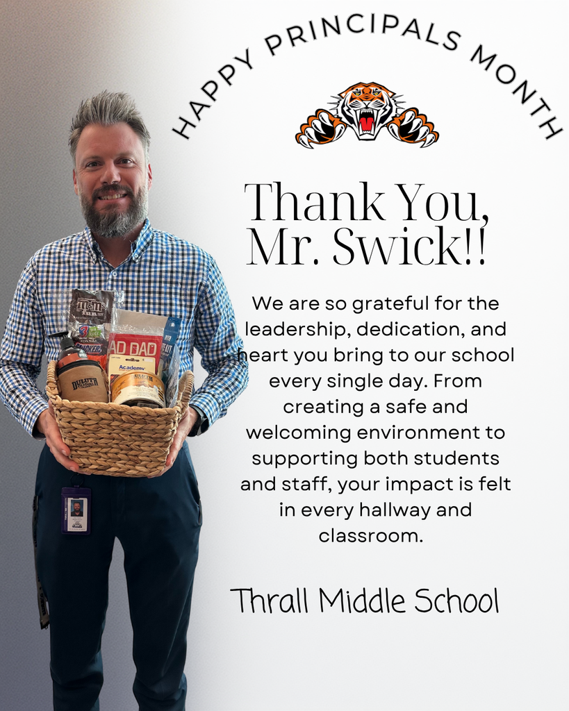 Happy Principals Month to TMS Principal, Mr. Swick!