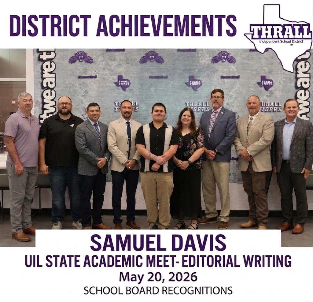 Huge congratulations to Samuel Davis for an unforgettable finish to his high school UIL Academic career! Samuel took the stage at The University of Texas at Austin and brought home the Silver Medal in Editorial Writing at the State UIL Academic Meet on Monday, May 17th.  Sam has officially placed at the State meet for four consecutive years, racking up a total of 5 state medals in Journalism. Way to represent Thrall ISD and good luck on the forty acres! 