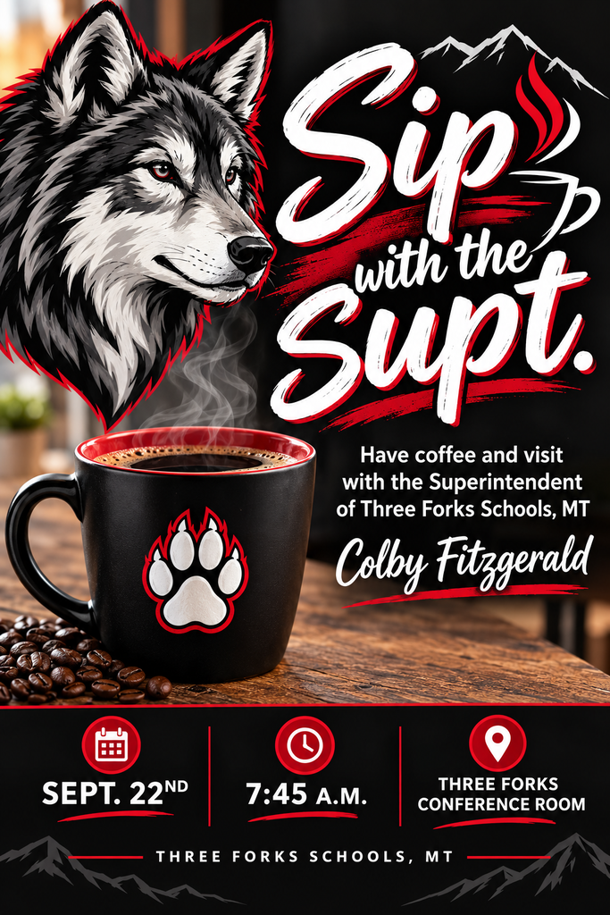 Sip with the Supt. Tuesday, Sept. 22nd @ 7:45 a.m. (TF School)