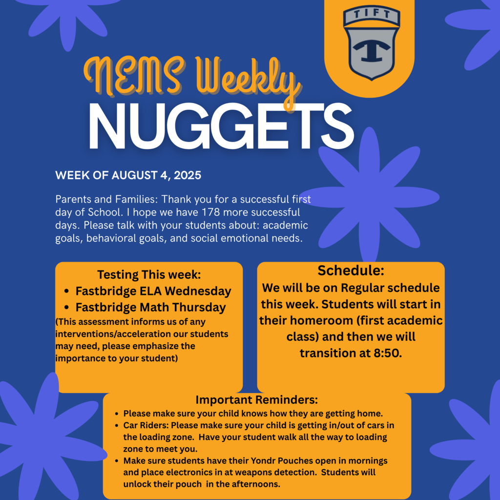 NEMS WEEKLY NUGGETS WEEK OF AUGUST 4