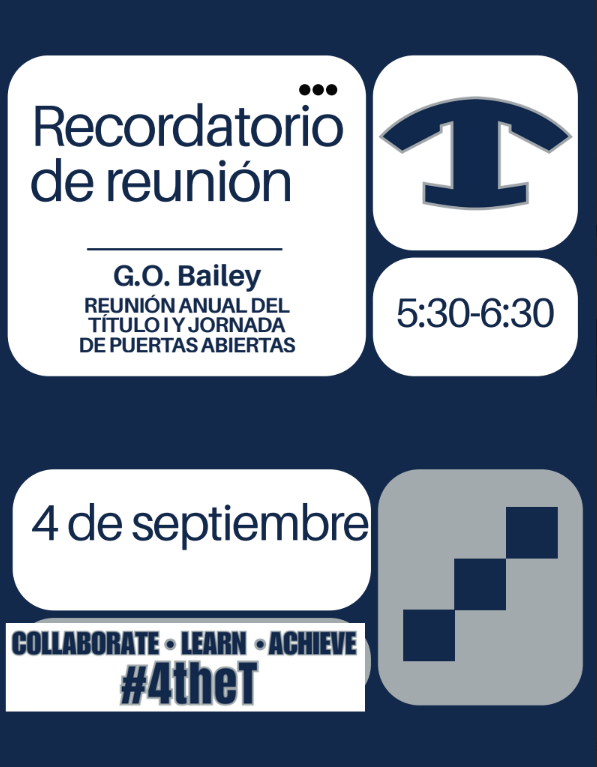 You're Invited to G.O.Bailey's Title I Annual Meeting!