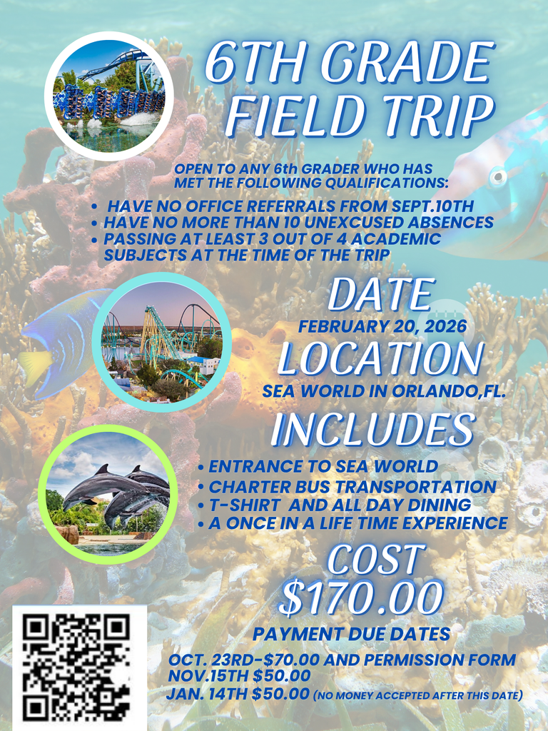 6th Grade Field Trip Info