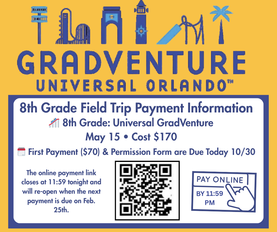 8th Grade Field Trip Info