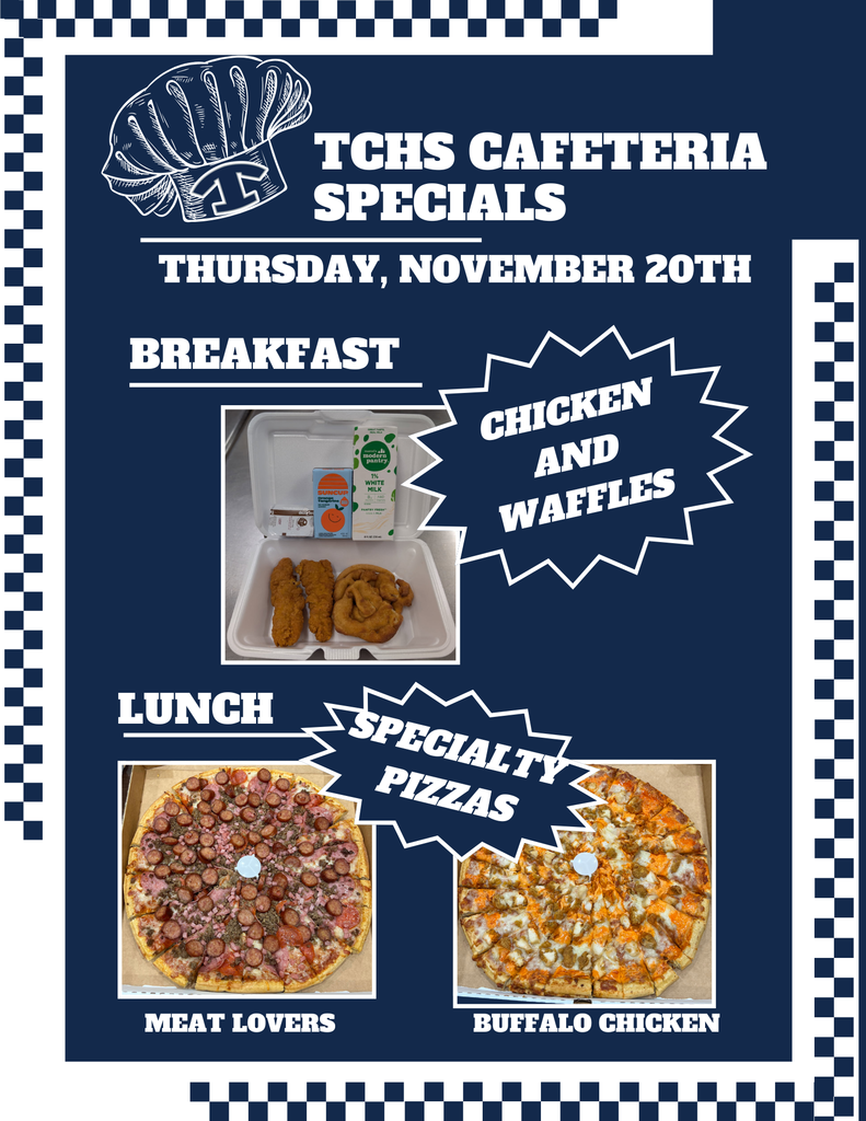 TCHS Cafeteria Specials