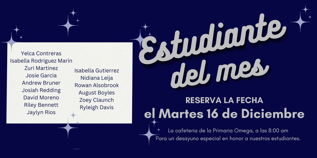 Omega Elementary School December Student of the Month Flyer - Spanish