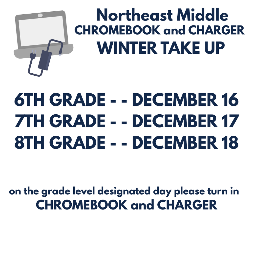 NEMS CHROMEBOOK WINTER TAKE UP 2025
