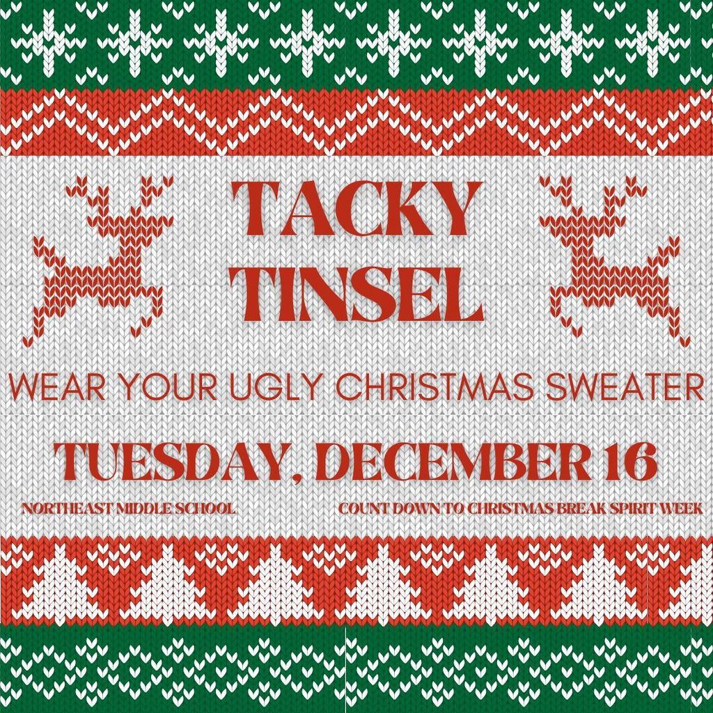 NEMS COUNTDOWN TO CHRISTMAS SPIRIT WEEK - TOMORROW IS UGLY SWEATER DAY