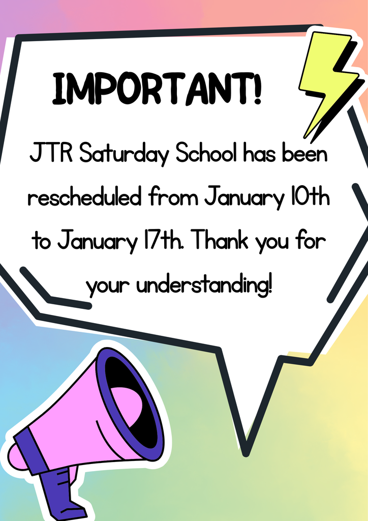 Saturday School has been changed.