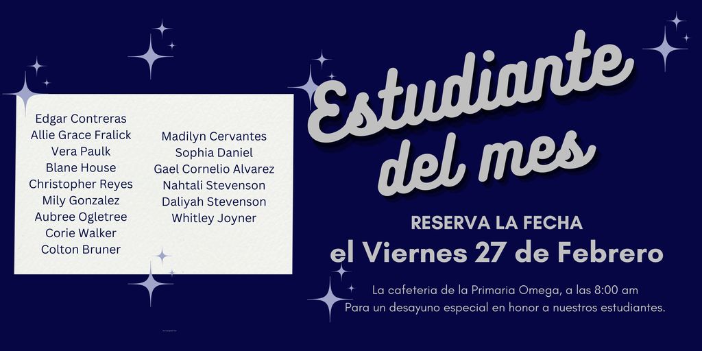 Omega Elementary School February Students of the Month - Spanish